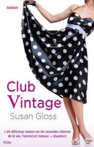 Club Vintage Susan Gloss Author