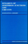 Dynamics of Josephson Junctions and Circuits