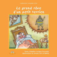 Le grand rêve d'un petit terrien Adéline Lavigne Toussaint Author