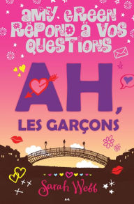 Ah, les garçons Sarah Webb Author