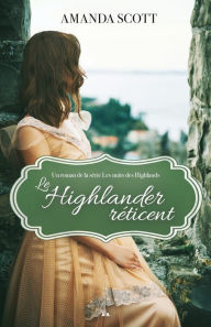 Le Highlander rÃ©ticent Amanda Scott Author