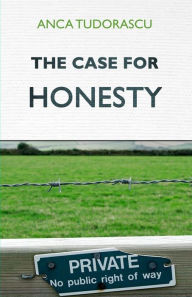 9782919946709 - Anca Tudorascu: The Case for Honesty - Livre