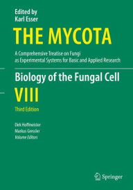 Biology of the Fungal Cell Dirk Hoffmeister Editor