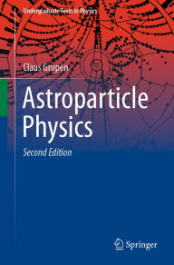 Astroparticle Physics Claus Grupen Author