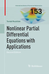 Nonlinear Partial Differential Equations with Applications Tomás Roubícek Author