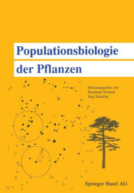 Populationsbiologie der Pflanzen SCHMID Author