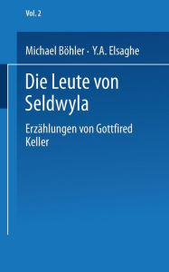 Die Leute von Seldwyla: ErzÃ¤hlungen von Gottfried Keller KELLER Author