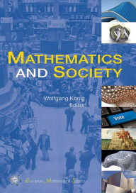 Mathematics and Society Wolfgang Konig Author