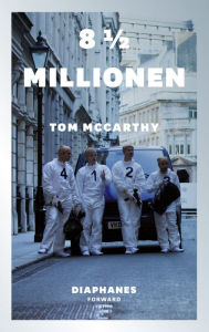 8 1/2 Millionen Tom McCarthy Author