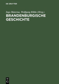 Brandenburgische Geschichte Ingo Materna Editor