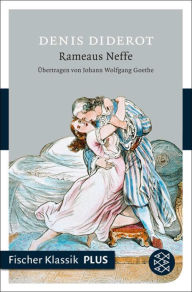 Rameaus Neffe: Ein Dialog Denis Diderot Author