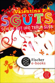 SGUTS - SCHLAF GUT UND TRÄUM SÜSS Valentina F. Author