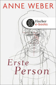 Erste Person Anne Weber Author