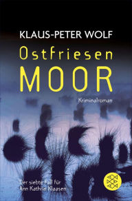 Ostfriesenmoor Klaus-Peter Wolf Author