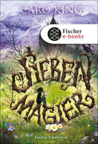 Sieben Magier Caro King Author
