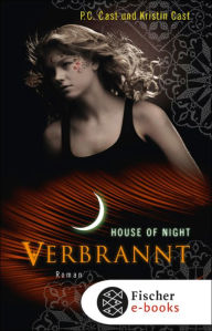 Verbrannt: House of Night P. C. Cast Author