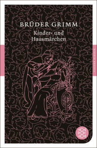 Kinder- und Hausmärchen Brüder Grimm Author