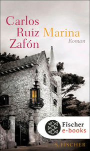 Marina (German Edition) Carlos Ruiz Zafón Author