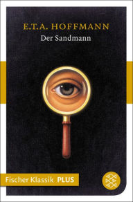 Der Sandmann: ErzÃ¤hlung E.T.A. Hoffmann Author