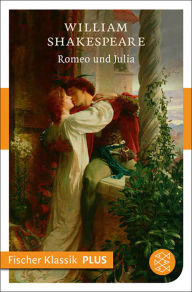 Romeo und Julia: Tragödie William Shakespeare Author