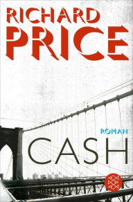 Cash: Roman Richard Price Author