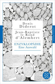 Enzyklopädie: Eine Auswahl Denis Diderot Author
