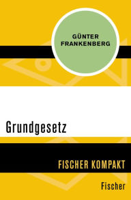 Grundgesetz Günter Frankenberg Author