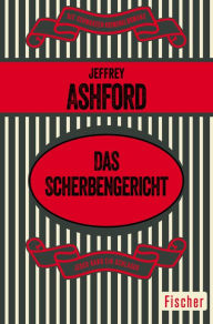 Das Scherbengericht Jeffrey Ashford Author