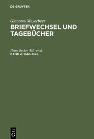 Briefwechsel und TagebÃ¼cher: 1846-1849 Heinz Becker Editor