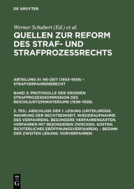 Abschluß der 1. Lesung (Urteilsrüge. Wahrung der Rechtseinheit. ...). - Beginn der zweiten Lesung: Vorverfahren Werner Schubert Editor