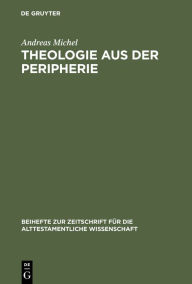 Theologie aus der Peripherie: Die gespaltene Koordination im Biblischen Hebräisch Andreas Michel Author
