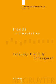 Language Diversity Endangered Matthias Brenzinger Editor