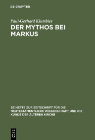 Der Mythos bei Markus Paul-Gerhard Klumbies Author