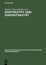 Kontinuität und Diskontinuität: Germania inferior am Beginn und am Ende der römischen Herrschaft. Beiträge des deutsch-niederländischen Kolloquiums in