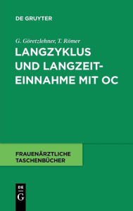 Langzyklus und Langzeiteinnahme mit OC Gunther Göretzlehner Author