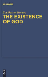 The Existence of God: An Exposition and Application of Fregean Meta-Ontology Stig Borsen Hansen Author