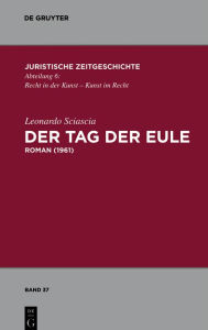 Der Tag der Eule: Roman (1961) Leonardo Sciascia Author