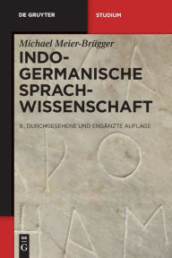 Indogermanische Sprachwissenschaft Michael Meier-BrÃ¼gger Author