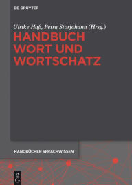 Handbuch Wort und Wortschatz Ulrike Haß Editor