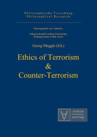 Ethics of Terrorism & Counter-Terrorism Georg Meggle Editor