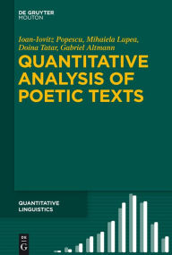 Quantitative Analysis of Poetic Texts Ioan-Iovitz Popescu Author