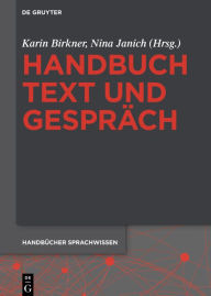 Handbuch Text und GesprÃ¤ch Karin Birkner Editor