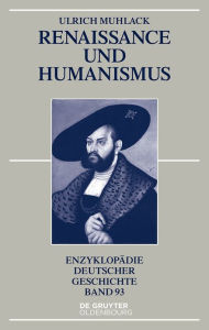 Renaissance und Humanismus Ulrich Muhlack Author