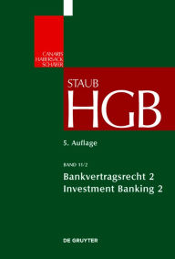 Bankvertragsrecht: Investment Banking II Stefan Grundmann Author