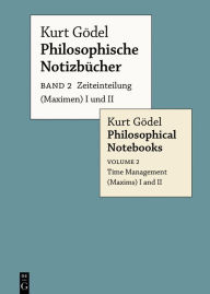 Zeiteinteilung (Maximen) I und II / Time Management (Maxims) I and II Kurt G del Author