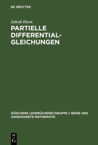 Partielle Differentialgleichungen Jakob Horn Author