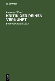 Kritik der reinen Vernunft Immanuel Kant Author