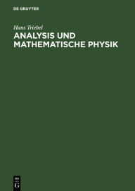 Analysis Und Mathematische Physik Hans Triebel Author