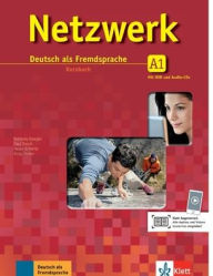 Netzwerk: Kursbuch A1 - With 2 CDs and 2 DVDs Stefanie Dengler Author