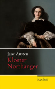 Kloster Northanger: Roman - Jane Austen